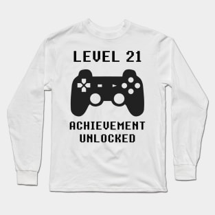 LEVEL 21 ACHIEVEMENT UNLOCKED Controller retro video games 21st birthday Long Sleeve T-Shirt